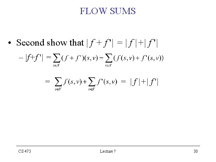FLOW SUMS • Second show that | f + f '| = | f FLOW SUMS • Second show that | f + f '| = | f