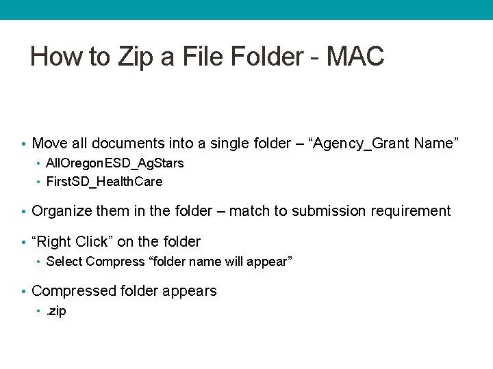 How to Zip a File Folder - MAC • Move all documents into a