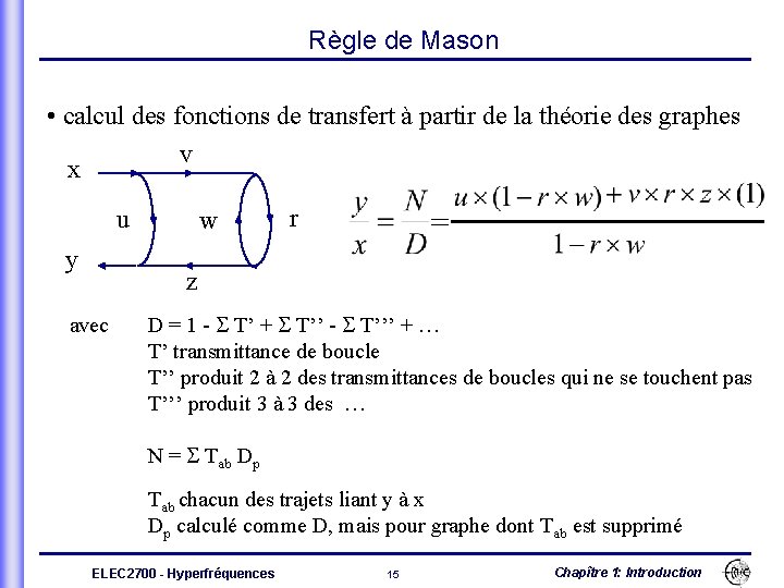 Règle de Mason • calcul des fonctions de transfert à partir de la théorie