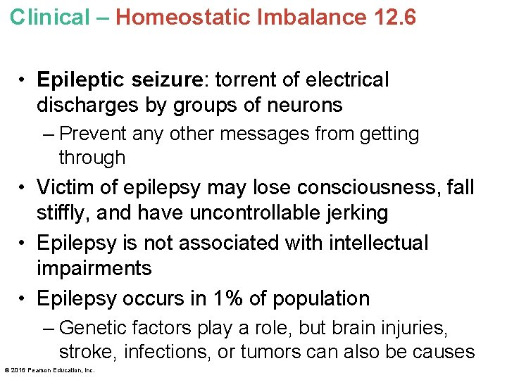 Clinical – Homeostatic Imbalance 12. 6 • Epileptic seizure: torrent of electrical discharges by Clinical – Homeostatic Imbalance 12. 6 • Epileptic seizure: torrent of electrical discharges by