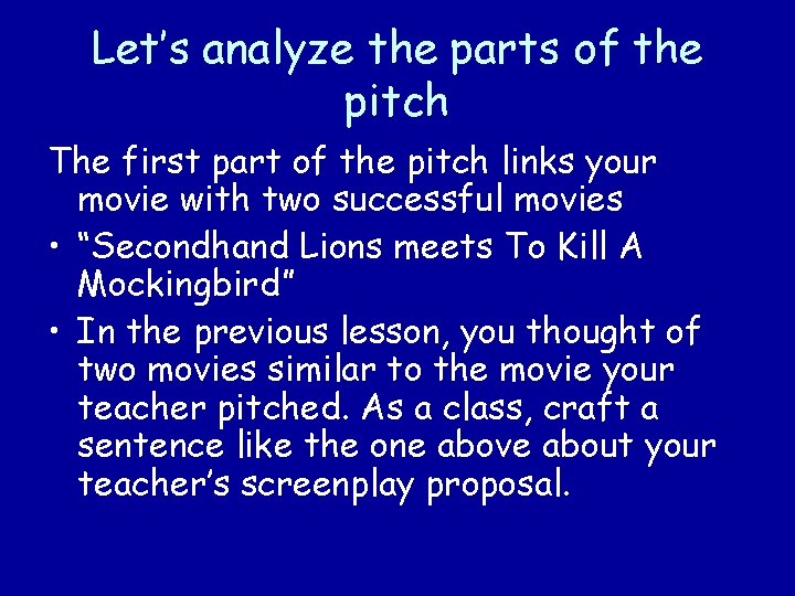 Let’s analyze the parts of the pitch The first part of the pitch links