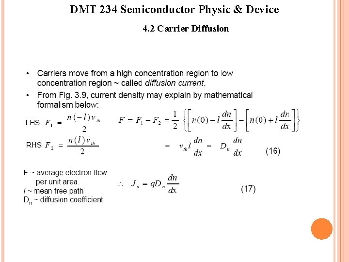 DMT 234 Semiconductor Physic & Device 4. 2 Carrier Diffusion 