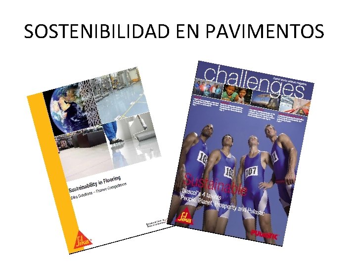 SOSTENIBILIDAD EN PAVIMENTOS 