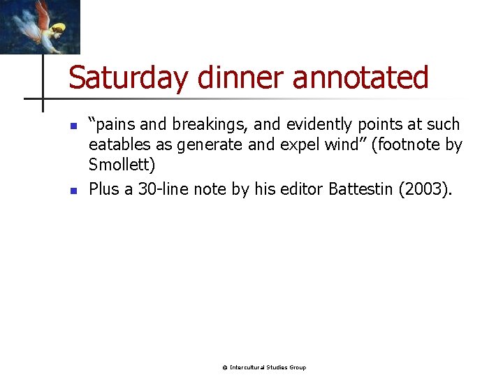 Saturday dinner annotated n n “pains and breakings, and evidently points at such eatables