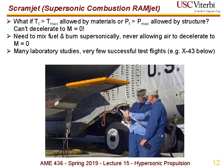 Scramjet (Supersonic Combustion RAMjet) Ø What if Tt > Tmax allowed by materials or Scramjet (Supersonic Combustion RAMjet) Ø What if Tt > Tmax allowed by materials or