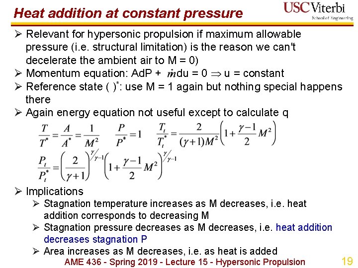 Heat addition at constant pressure Ø Relevant for hypersonic propulsion if maximum allowable pressure Heat addition at constant pressure Ø Relevant for hypersonic propulsion if maximum allowable pressure