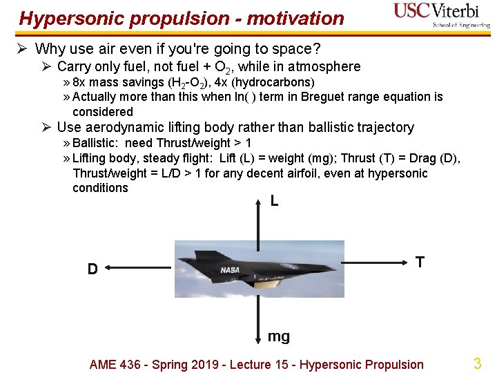 Hypersonic propulsion - motivation Ø Why use air even if you're going to space?