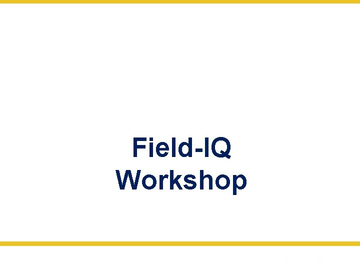 Field-IQ Workshop 