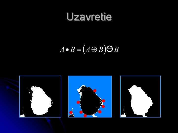 Uzavretie 