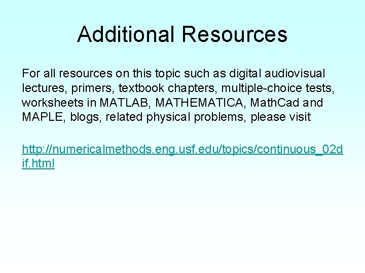 Additional Resources For all resources on this topic such as digital audiovisual lectures, primers,