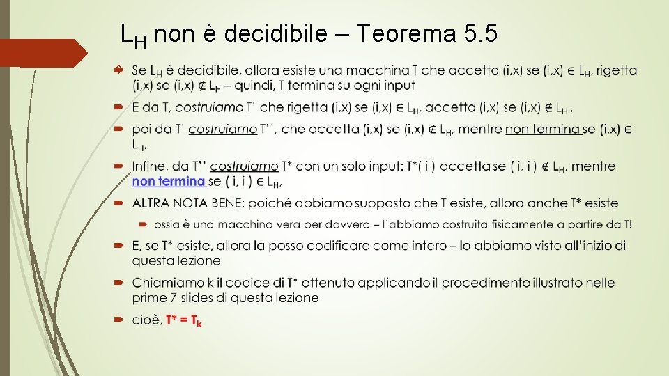 LH non è decidibile – Teorema 5. 5 