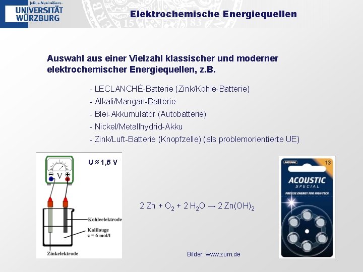 Elektrochemische Energiequellen Auswahl aus einer Vielzahl klassischer und moderner elektrochemischer Energiequellen, z. B. -