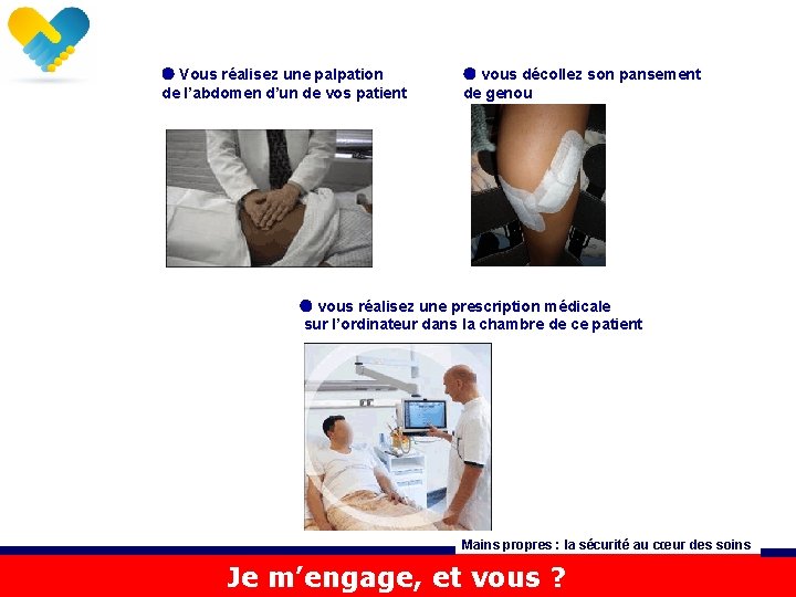  Vous réalisez une palpation de l’abdomen d’un de vos patient vous décollez son