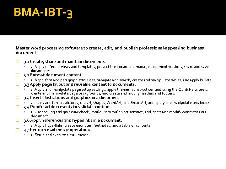 Introduction to Business and Technology Standards BMAIBT1 Demonstrate