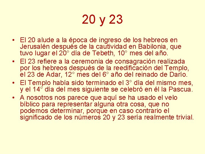 20 y 23 • El 20 alude a la época de ingreso de los 20 y 23 • El 20 alude a la época de ingreso de los