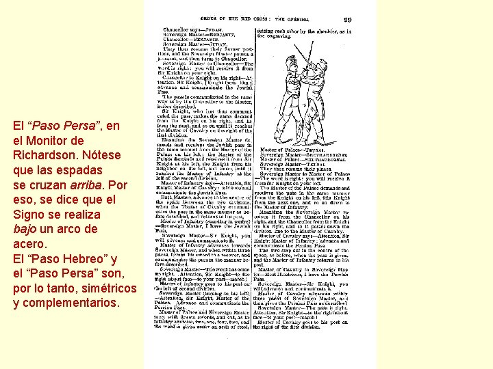 El “Paso Persa”, en el Monitor de Richardson. Nótese que las espadas se cruzan El “Paso Persa”, en el Monitor de Richardson. Nótese que las espadas se cruzan