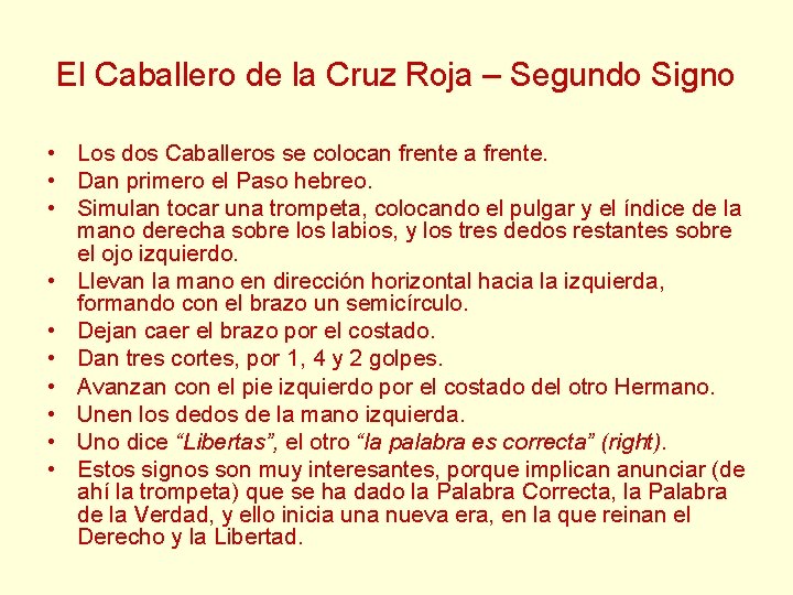 El Caballero de la Cruz Roja – Segundo Signo • Los dos Caballeros se El Caballero de la Cruz Roja – Segundo Signo • Los dos Caballeros se