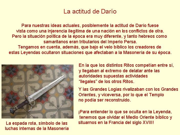 La actitud de Darío Para nuestras ideas actuales, posiblemente la actitud de Darío fuese La actitud de Darío Para nuestras ideas actuales, posiblemente la actitud de Darío fuese