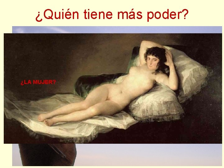 ¿Quién tiene más poder? ¿EL REY? ¿EL VINO? ¿LA MUJER? ¿Quién tiene más poder? ¿EL REY? ¿EL VINO? ¿LA MUJER?