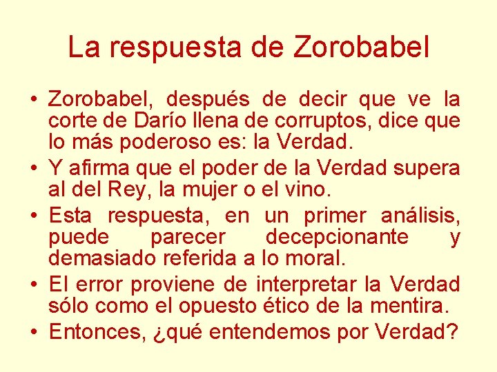 La respuesta de Zorobabel • Zorobabel, después de decir que ve la corte de La respuesta de Zorobabel • Zorobabel, después de decir que ve la corte de