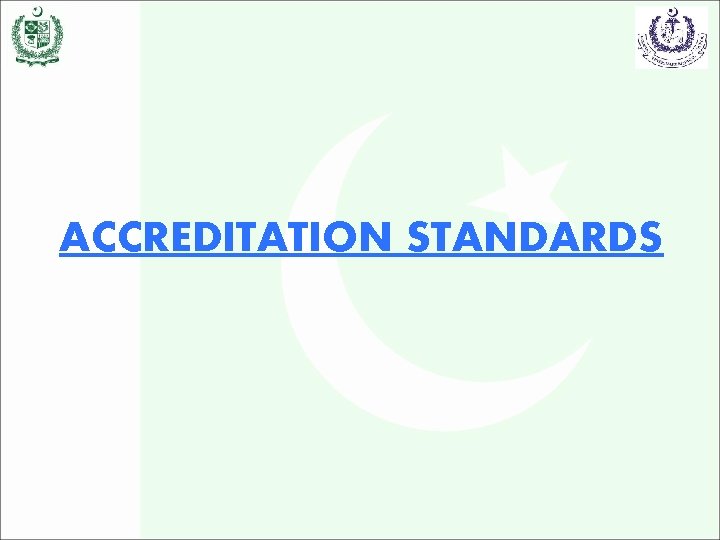 ACCREDITATION STANDARDS 