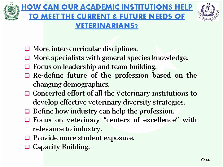 HOW CAN OUR ACADEMIC INSTITUTIONS HELP TO MEET THE CURRENT & FUTURE NEEDS OF