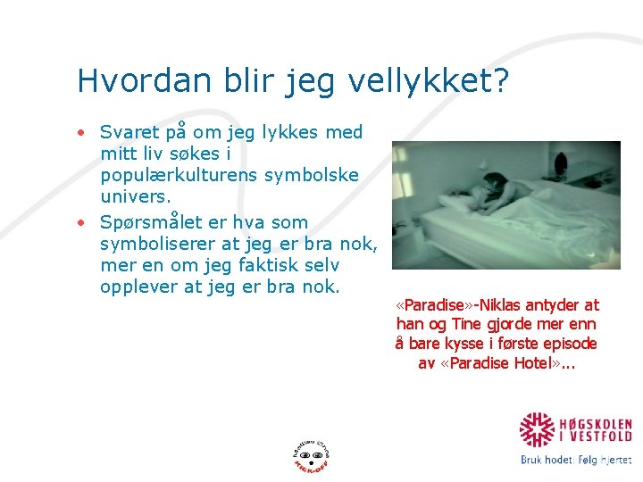 Hvordan blir jeg vellykket? • Svaret på om jeg lykkes med mitt liv søkes