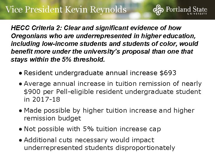 Vice President Kevin Reynolds HECC Criteria 2: Clear and significant evidence of how Oregonians