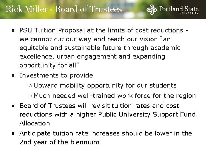 Rick Miller - Board of Trustees ● PSU Tuition Proposal at the limits of
