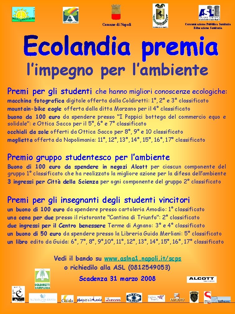 Comune di Napoli Comunicazione Pubblica Sanitaria Educazione Sanitaria l’impegno per l’ambiente Premi per gli