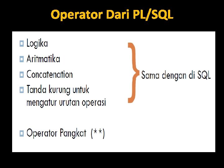 Operator Dari PL/SQL 