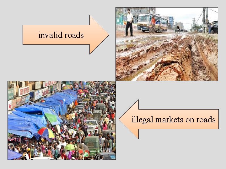 invalid roads illegal markets on roads 