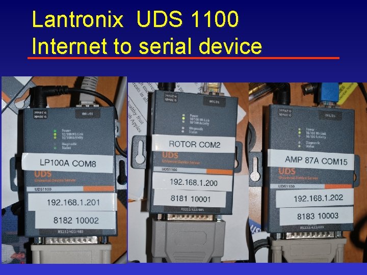 Lantronix UDS 1100 Internet to serial device 