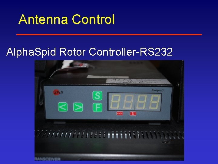 Antenna Control Alpha. Spid Rotor Controller-RS 232 