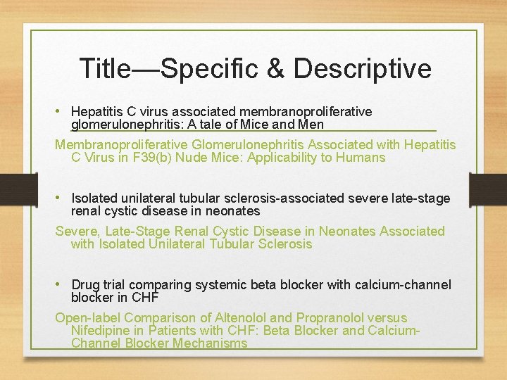 Title—Specific & Descriptive • Hepatitis C virus associated membranoproliferative glomerulonephritis: A tale of Mice