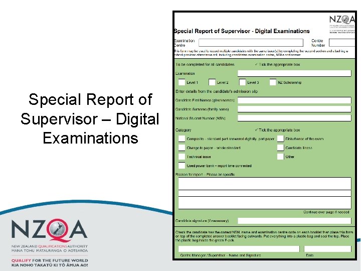 Special Report of Supervisor – Digital Examinations 