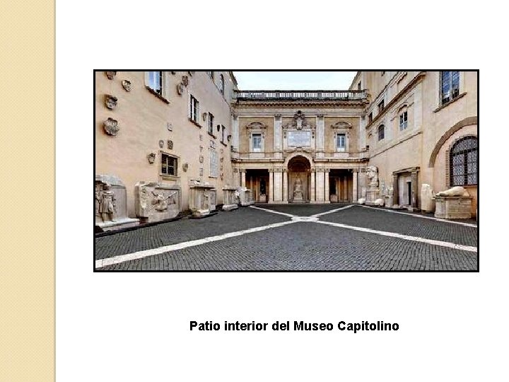 Patio interior del Museo Capitolino 