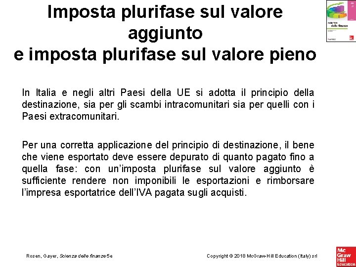 Imposta plurifase sul valore aggiunto e imposta plurifase sul valore pieno In Italia e
