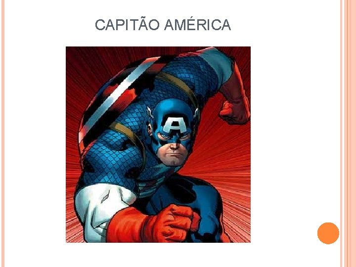 CAPITÃO AMÉRICA 