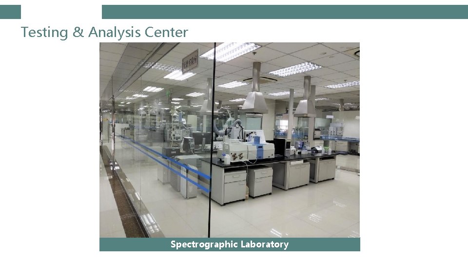 Testing & Analysis Center Spectrographic Laboratory 