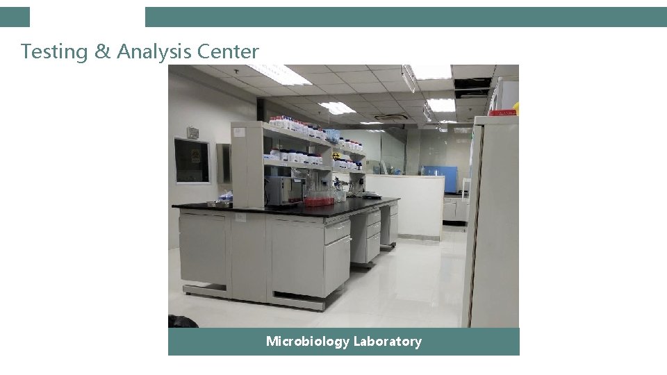 Testing & Analysis Center Microbiology Laboratory 