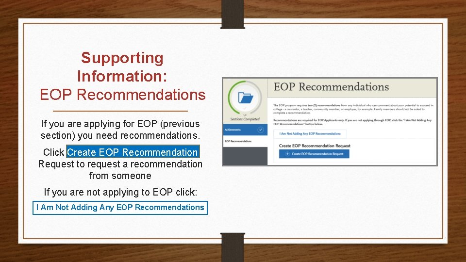 Supporting Information: EOP Recommendations If you are applying for EOP (previous section) you need