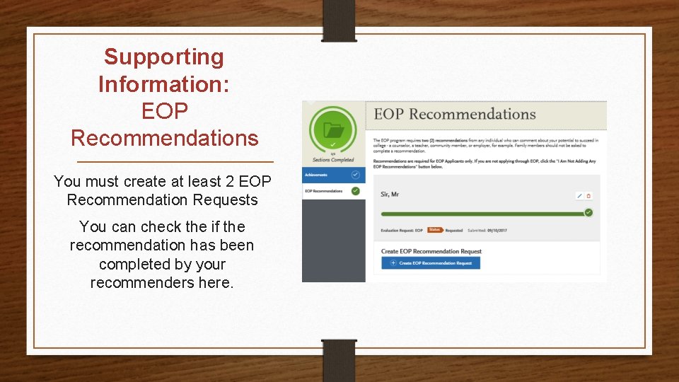 Supporting Information: EOP Recommendations You must create at least 2 EOP Recommendation Requests You