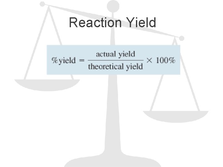 Reaction Yield 