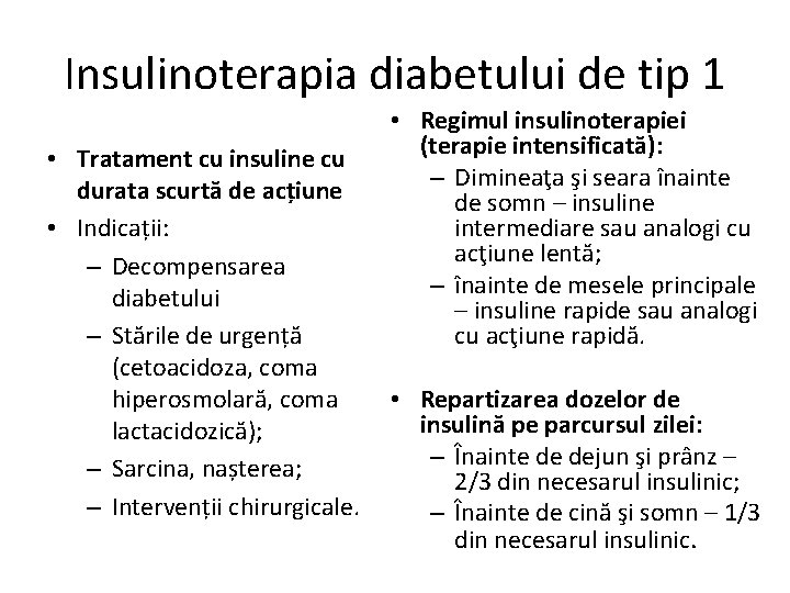 Insulinoterapia diabetului de tip 1 • Tratament cu insuline cu durata scurtă de acțiune