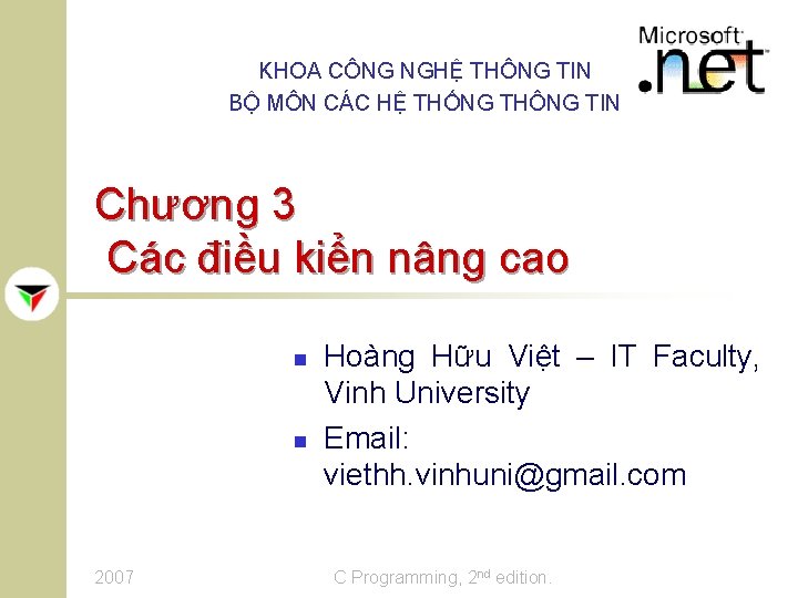 KHOA CÔNG NGHỆ THÔNG TIN BỘ MÔN CÁC HỆ THỐNG THÔNG TIN Chương 3