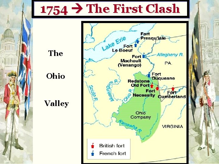 1754 The First Clash The Ohio Valley 