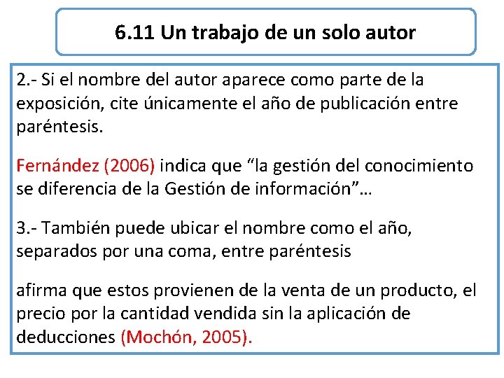 6. 11 Un trabajo de un solo autor 2. - Si el nombre del 6. 11 Un trabajo de un solo autor 2. - Si el nombre del