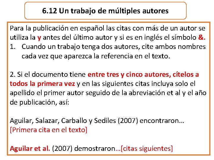 6. 12 Un trabajo de múltiples autores Para la publicación en español las citas 6. 12 Un trabajo de múltiples autores Para la publicación en español las citas