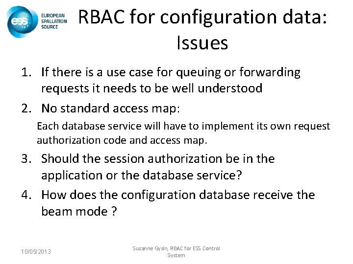 RBAC for configuration data: Issues 1. If there is a use case for queuing